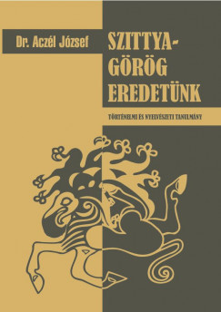 Aczl Jzsef - Szittya-grg eredetnk