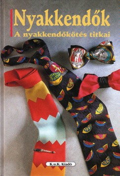 Michael Adam - Nyakkendk - A nyakkendkts titkai