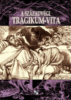 A szzadvgi tragikum-vita