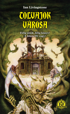 Ian Livingstone - Tolvajok v�rosa