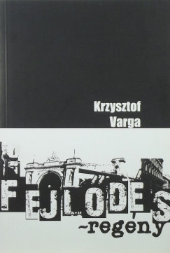Krzysztof Varga - Tequila - Fejldsregny