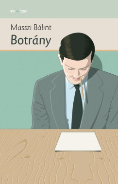 Masszi B�lint - Botr�ny