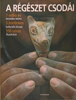 Dr. Aedeen Cremin  (Szerk.) - A r�g�szet csod�i