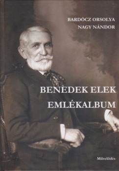 Bardcz Orsolya - Nagy Sndor - Benedek Elek Emlkalbum