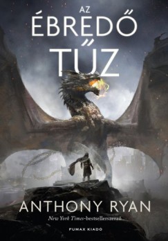 Anthony Ryan - Az bred tz - Draconis Memoria-trilgia 1.
