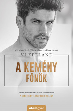 Vi Keeland - A kemny fnk