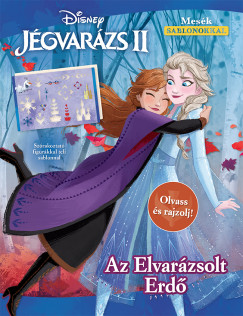 Jgvarzs 2.: Az Elvarzsolt Erd