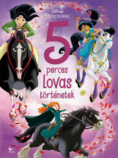 Disney Hercegn�k - 5 perces lovas t�rt�netek