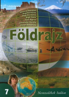 Mszros Rezsn - Nagy Vendeln - Nagy Krolyn - Rugli Ilona - Tth gnes - Dr. Udvarhelyi Kroly - Vzvri Albertn - Fldrajz