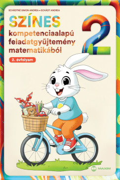 Sch�dt Andrea - Sch�dtn� Simon Andrea - Sz�nes kompetenciaalap� feladatgy�jtem�ny matematik�b�l - 2. �vfolyam