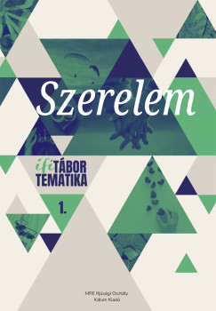 Fiser-Nagy �gnes  (SZERK.) - Szab� Luca  (Szerk.) - Szerelem