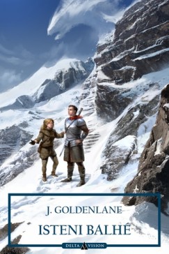 J. Goldenlane - Isteni balh