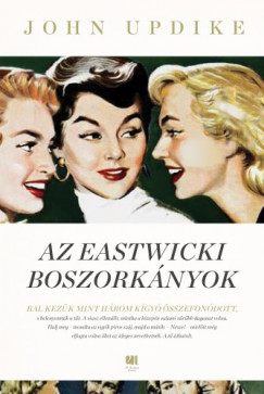 John Updike - Az eastwicki boszorknyok