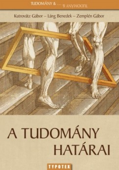 Kutrovtz Gbor - A tudomny hatrai