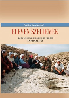 Somfai Kara Dvid - Eleven szellemek