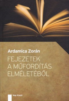 Ardamica Zorn - Fejezetek a mfordts elmletbl