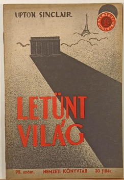 Upton Sinclair - Letünt világ