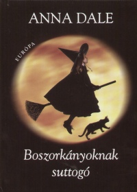 Anna Dale - Boszorknyoknak suttog