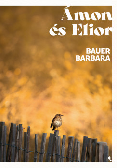 Bauer Barbara - �mon �s Elior