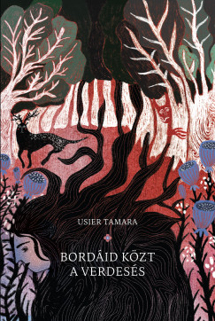 Usier Tamara - Bordáid közt a verdesés