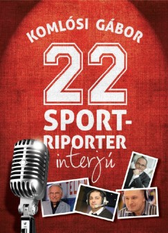 Komlsi Gbor - 22 sportriporter interj