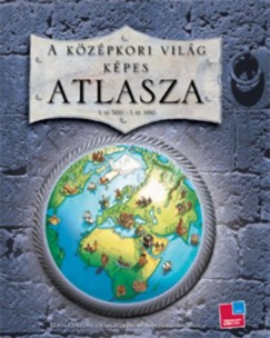 Simon Adams - A kzpkori vilg kpes atlasza