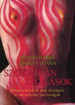 Hank Ildik - Kiszely Istvn - Szokatlan szoksok