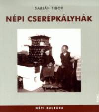Sabjn Tibor - Npi cserpklyhk