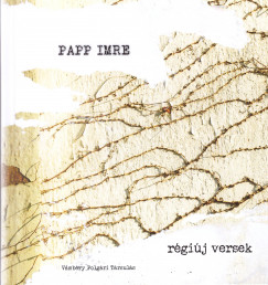 Papp Imre - Rgij versek
