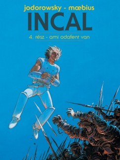 Alejandro Jodorowsky - Incal 4. - Ami odafent van