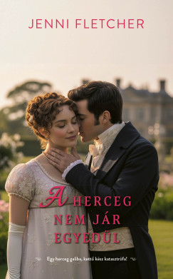 Jenni Fletcher - A herceg nem jár egyedül