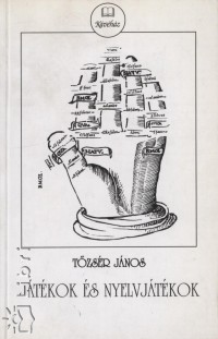 Tzsr Jnos - Jtkok s nyelvjtkok