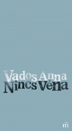 Vados Anna - Nincs vna