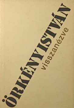 Örkény István - Visszanézve
