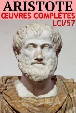 lci-Ebooks Aristote - Aristote - Oeuvres Completes