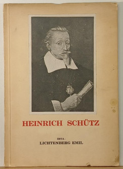 Lichtenberg Emil - Heinrich Schütz - dedikált