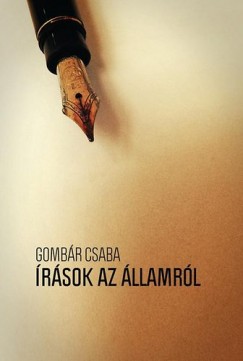 Gombr Csaba - Remnyi Jzsef Tams  (Szerk.) - rsok az llamrl