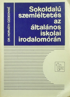 Sokoldalú szemléltetés az általános iskolai irodalomórán