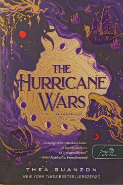 Thea Guanzon - The Hurricane Wars - A hurrikánháború