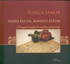 Varga Jnos - Nehz letek, knny telek