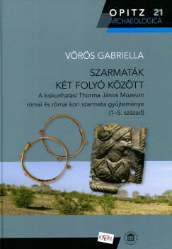 Vrs Gabriella - Szarmatk kt foly kztt