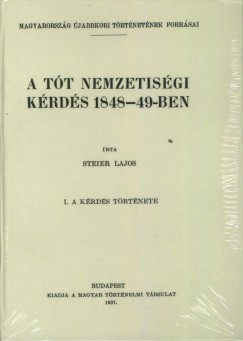 A tt nemzetisgi krds 1848-49-ben I-II.