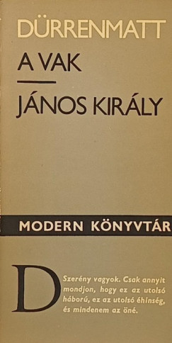 Friedrich D�rrenmatt - A vak - J�nos kir�ly