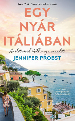 Jennifer Probst - Egy nyr Itliban