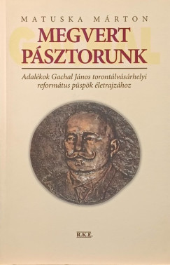Matuska Mrton - Megvert Psztorunk