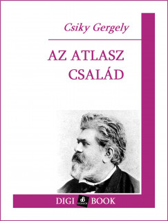 Csiky Gergely - Az Atlasz-csald