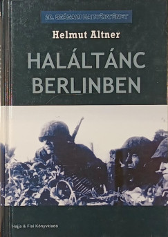 Helmut Altner - Hal�lt�nc Berlinben