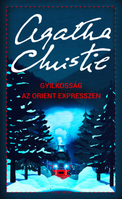 Agatha Christie - Gyilkoss�g az Orient expresszen