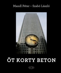 Mandl Pter - Szab Lszl - t korty beton