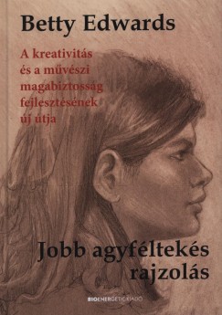 Betty Edwards - Jobb agyflteks rajzols